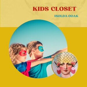 KIDS CLOSET BY ISOLDA OOAK